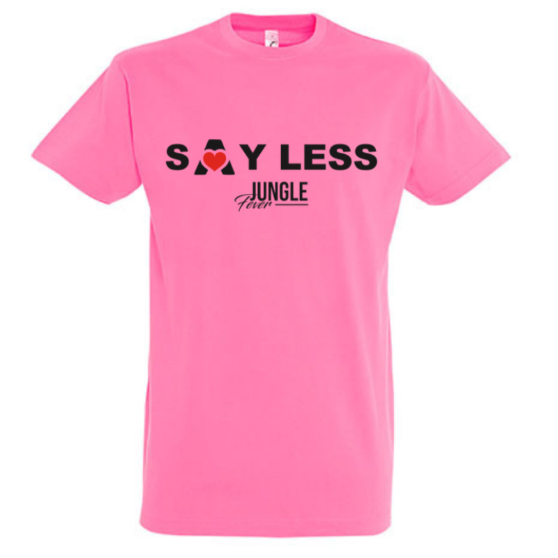 Single Print Tees - Say Less